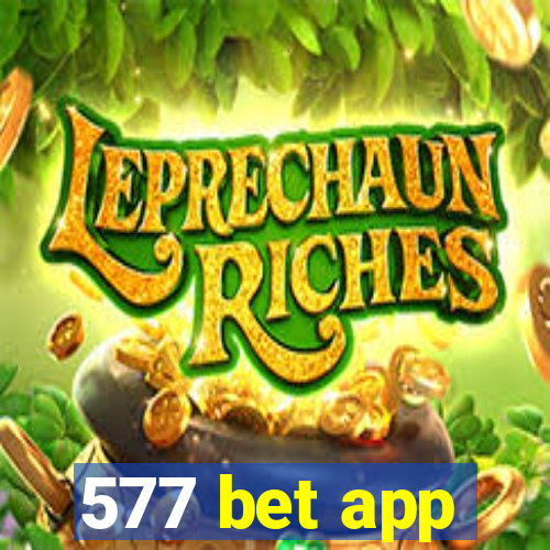 577 bet app